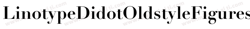 LinotypeDidotOldstyleFigures Ita字体转换